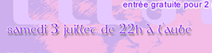 SAMEDI 3 JUILLET 1999, tu fais quoi toi ?